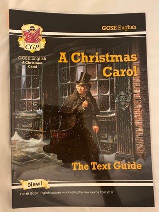 A Christmas Carol - The Text Guide